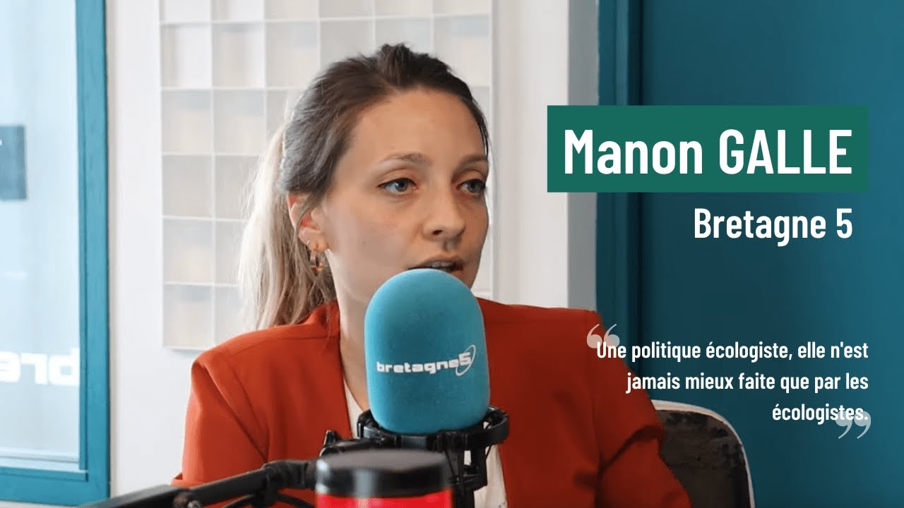 Interview Manon Galle, Secrétaire régionale Les Écologistes Bretagne sur Bretagne 5