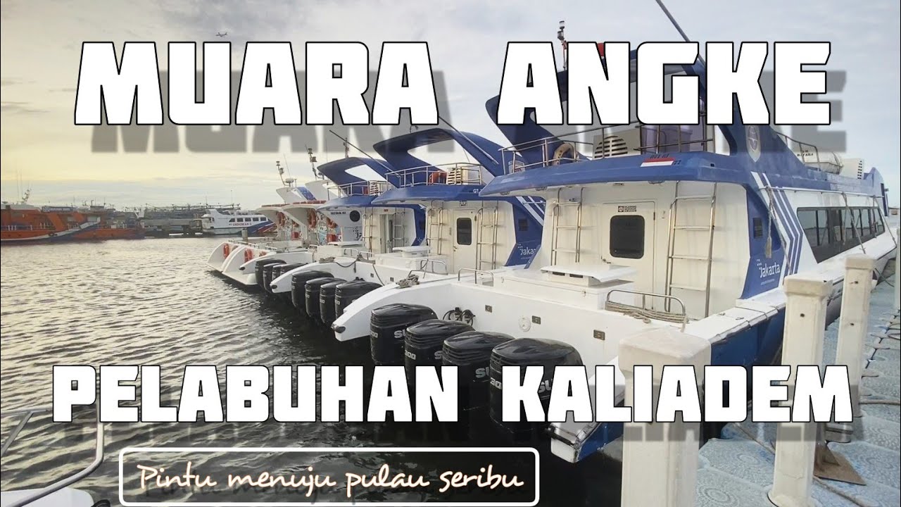 FULL KAPAL DI PELABUHAN MUARA ANGKE | HARGA TIKET KAPAL PULAU SERIBU | HARGA PARKIR PELABUHAN