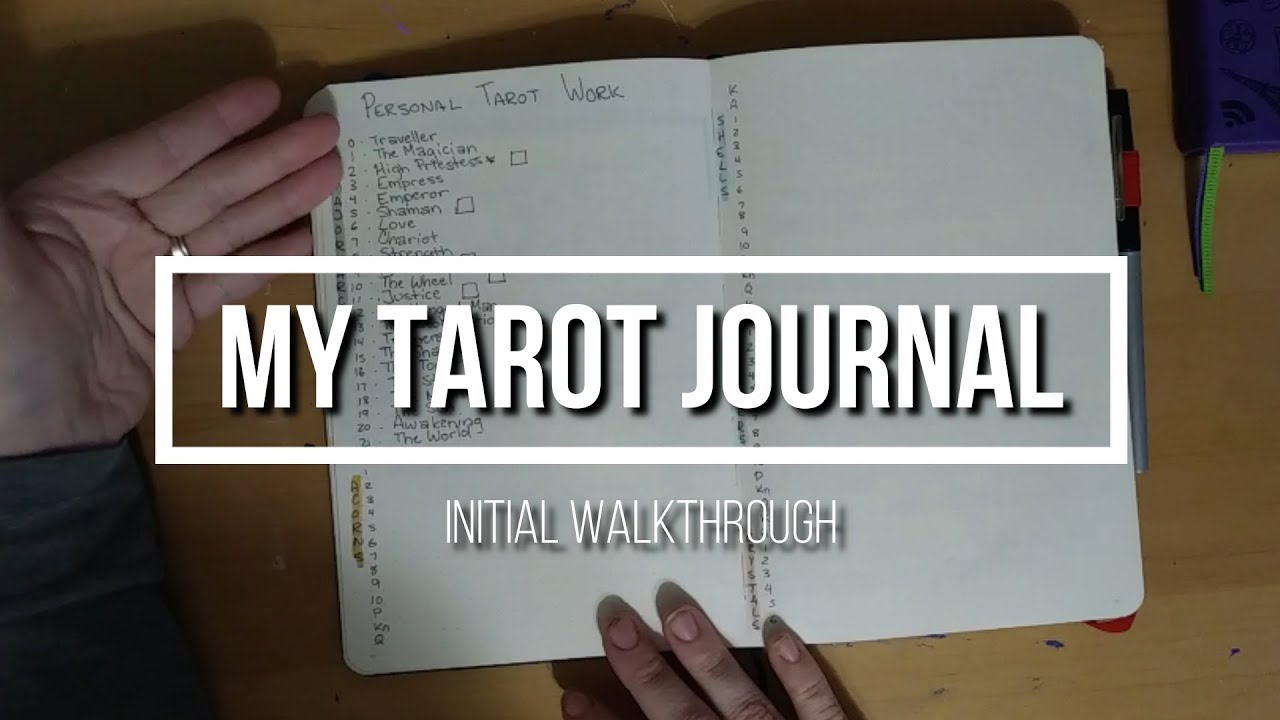 Tarot Journal - Initial Walkthrough
