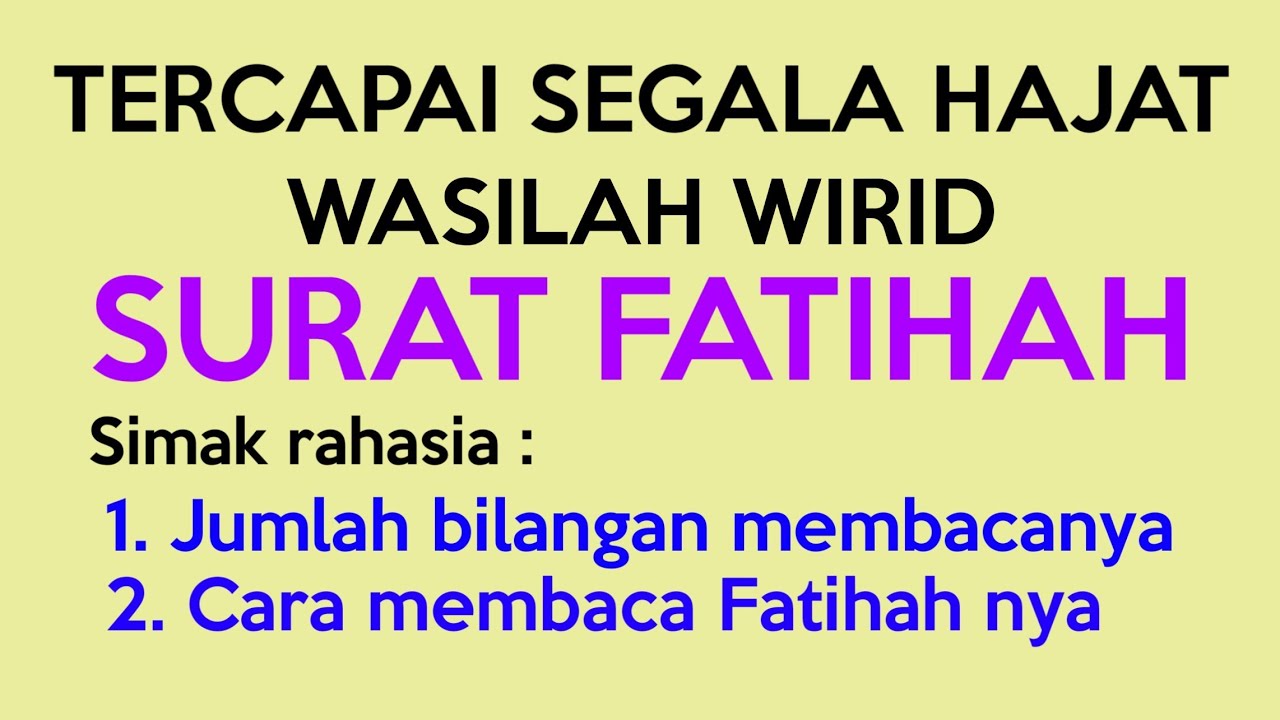 #127 MENGGAPAI SEGALA HAJAT DENGAN WASILAH SURAT FATIHAH
