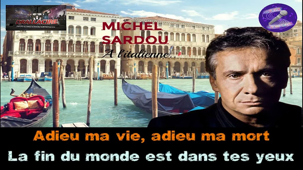 Karaoké Michel Sardou - A l'Italienne (Dévoc+Bv)