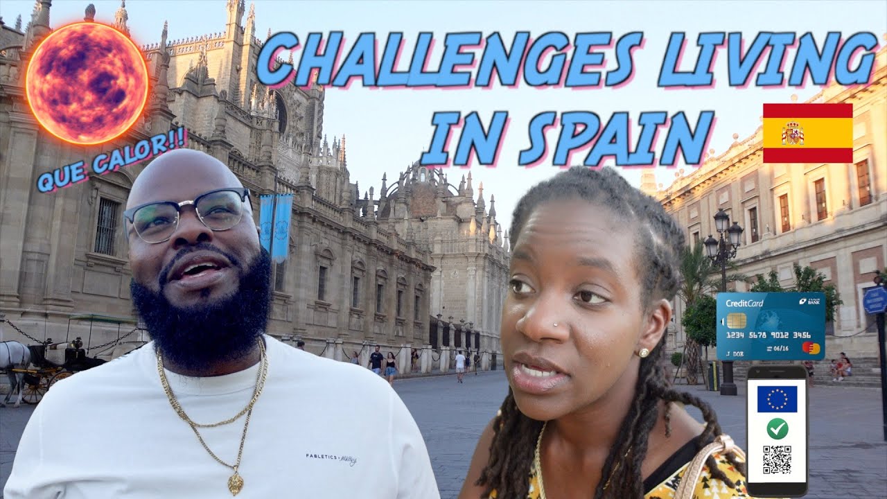 Pros and Cons of living in Spain 2022 Part 2!