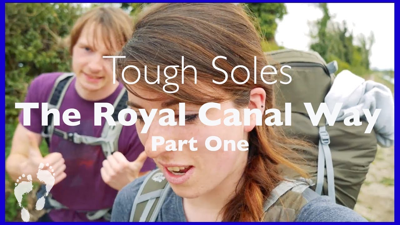 Royal Canal Way Part 1 👣 Our first steps!