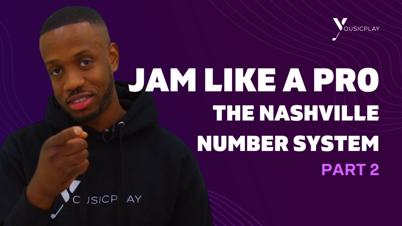 YousicTips: Jam Like a Pro!!! The Nashville Number System (Pt. 2)