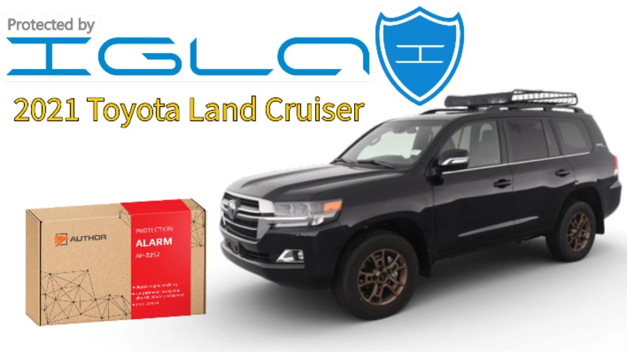 2021 Toyota Land Cruiser 200 Series | Ultimate Security Upgrade: IGLA Anti-Theft System