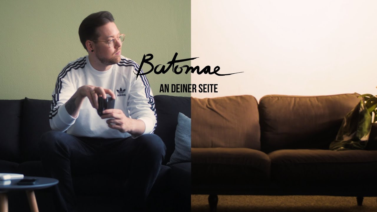 Batomae - An deiner Seite (Offizielles Musikvideo)