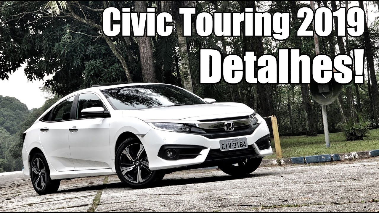 Honda Civic Touring 2019 em detalhes - Falando de Carro