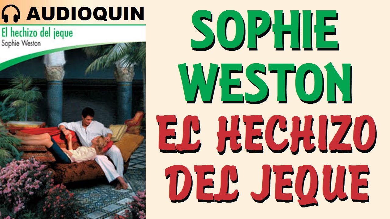 El Hechizo Del Jeque ✅ Audiolibro | AUDIOQUIN