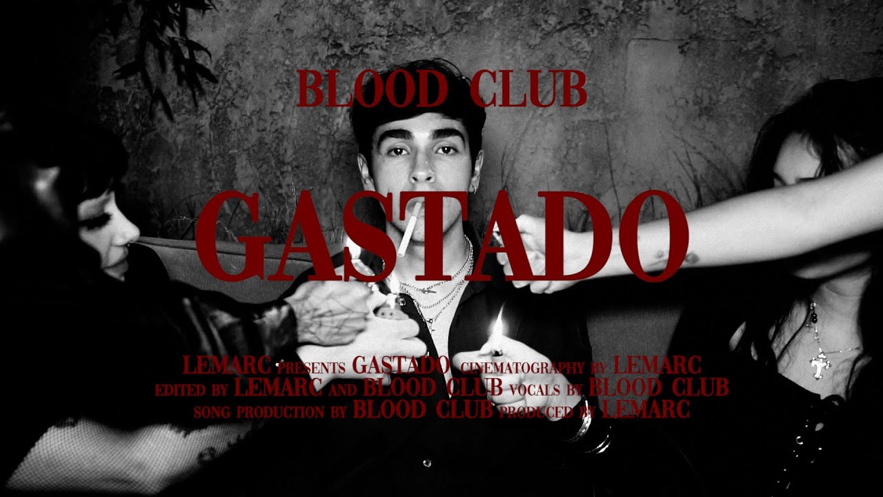 blood club - gastado (official music video)