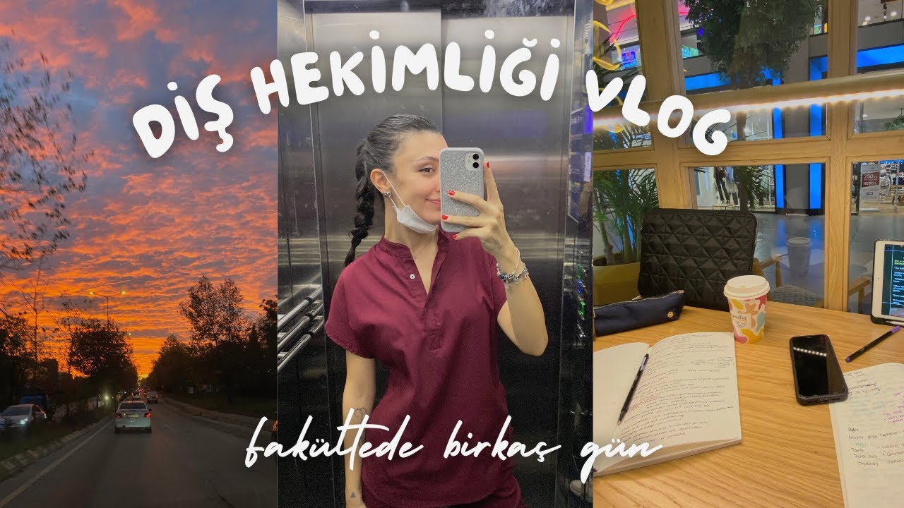 4. Sınıf Diş Hekimliği VLOG ♡ Restoratif stajı, klinik ve sınavlar