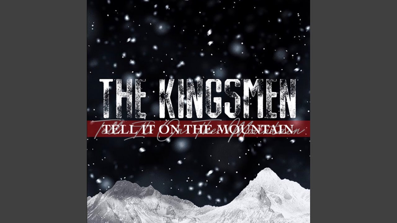 Tell It On the Mountain