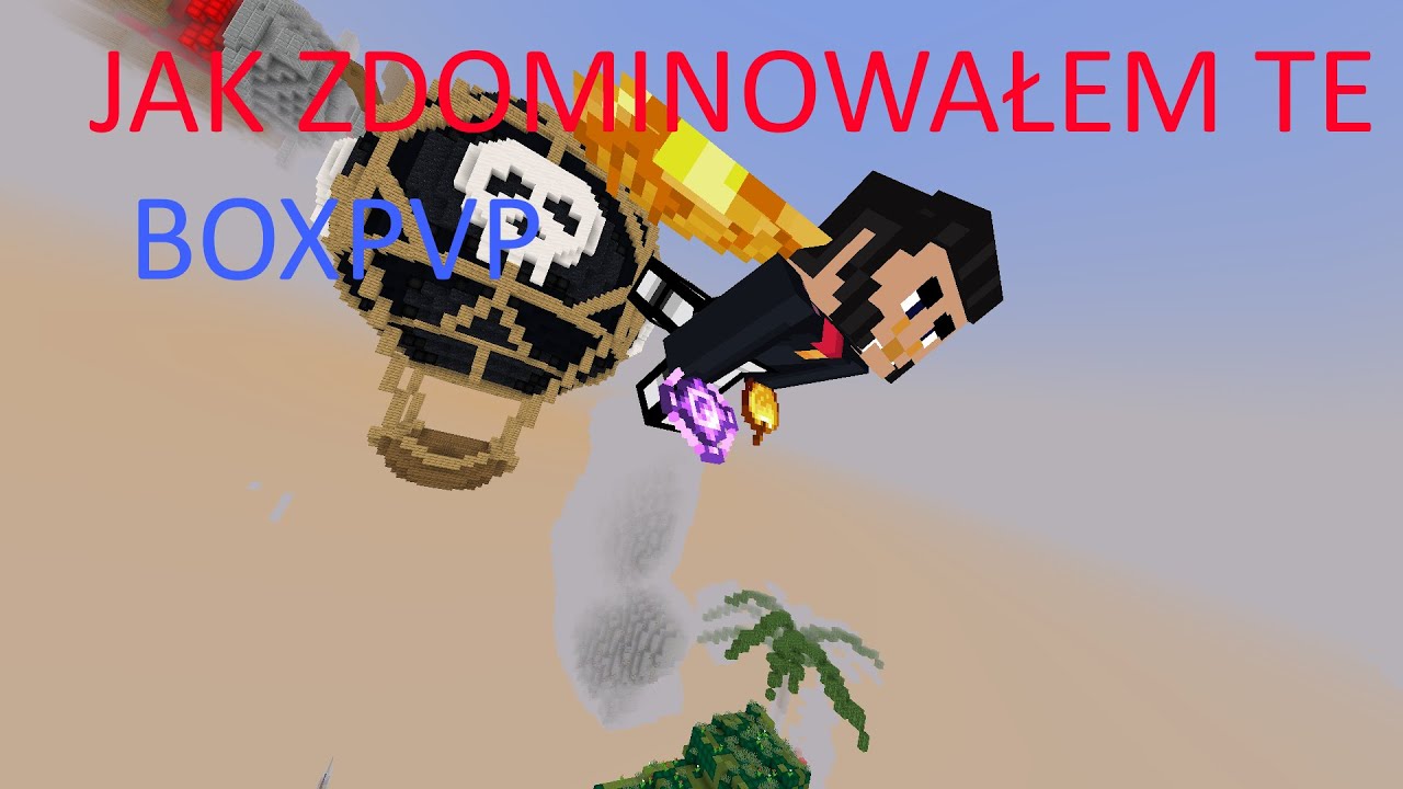 JAK (NIE) ZDOMINOWAŁEM BOXPVP NA MINESTAR.PL LOSOWANIE NA 32 SMOCZE ODŁAMKI!