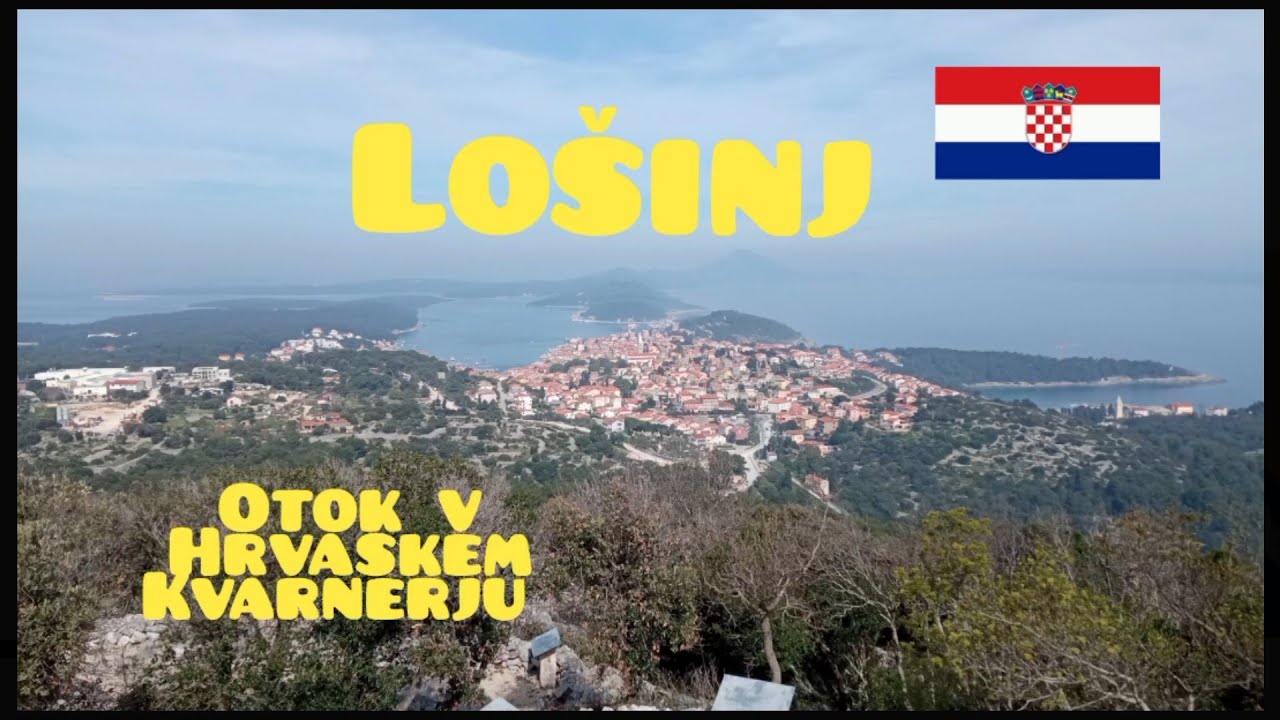 Otok Lošinj, Kvarner, Hrvaška 🇭🇷