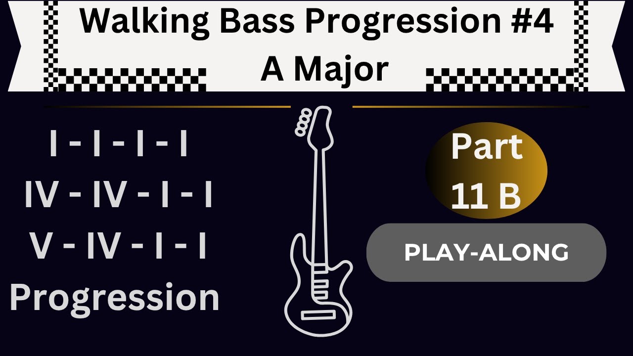 💙 Part 11 B Walking Bass Progression #4  A Major Blues (Endurance Builder)