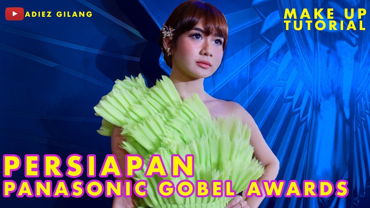 Make Up Sendiri Ke Panasonic Gobel Awards 2019