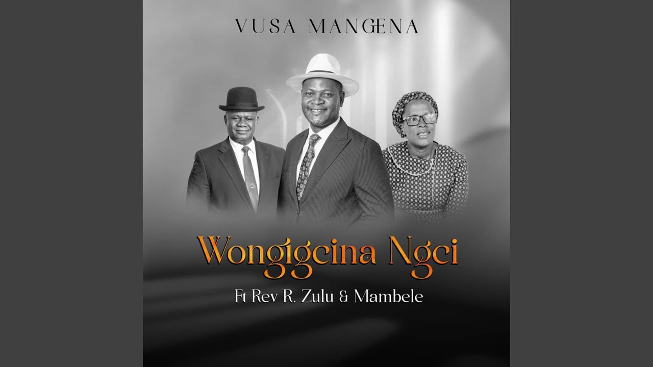 Wongigcina Ngci