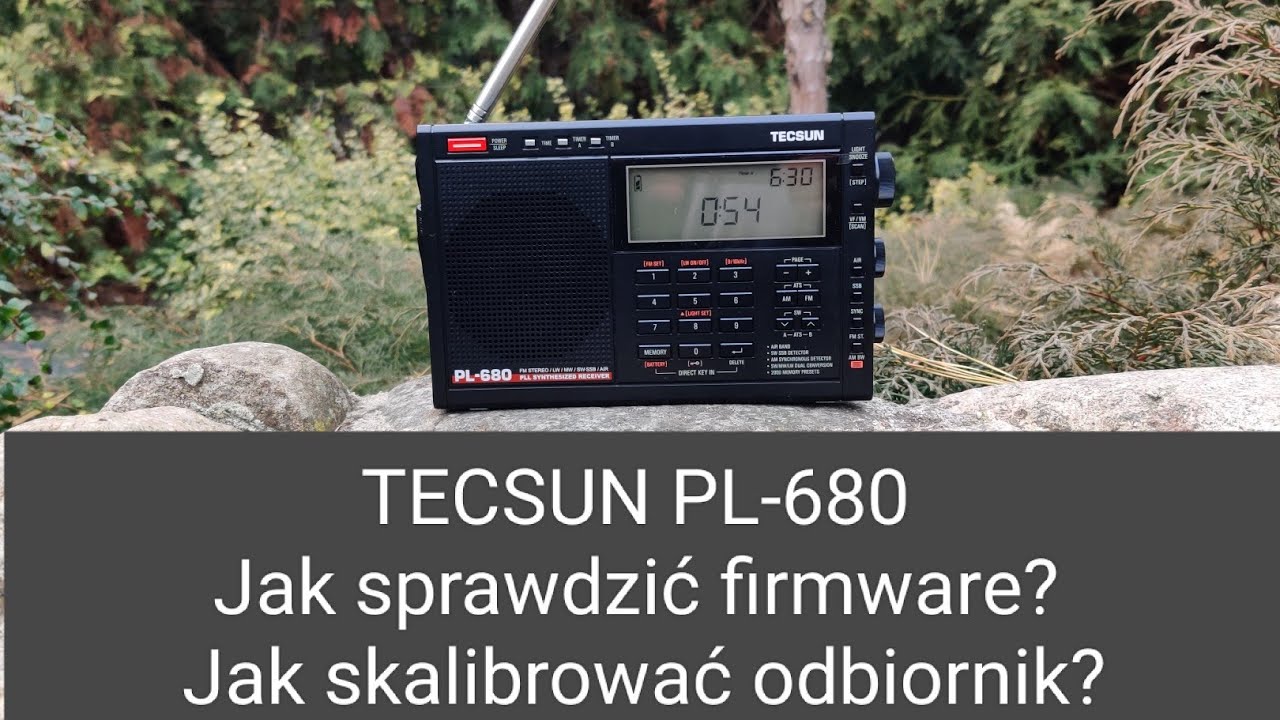 TECSUN PL-680 Jak sprawdzić firmware? Jak skalibrować odbiornik?