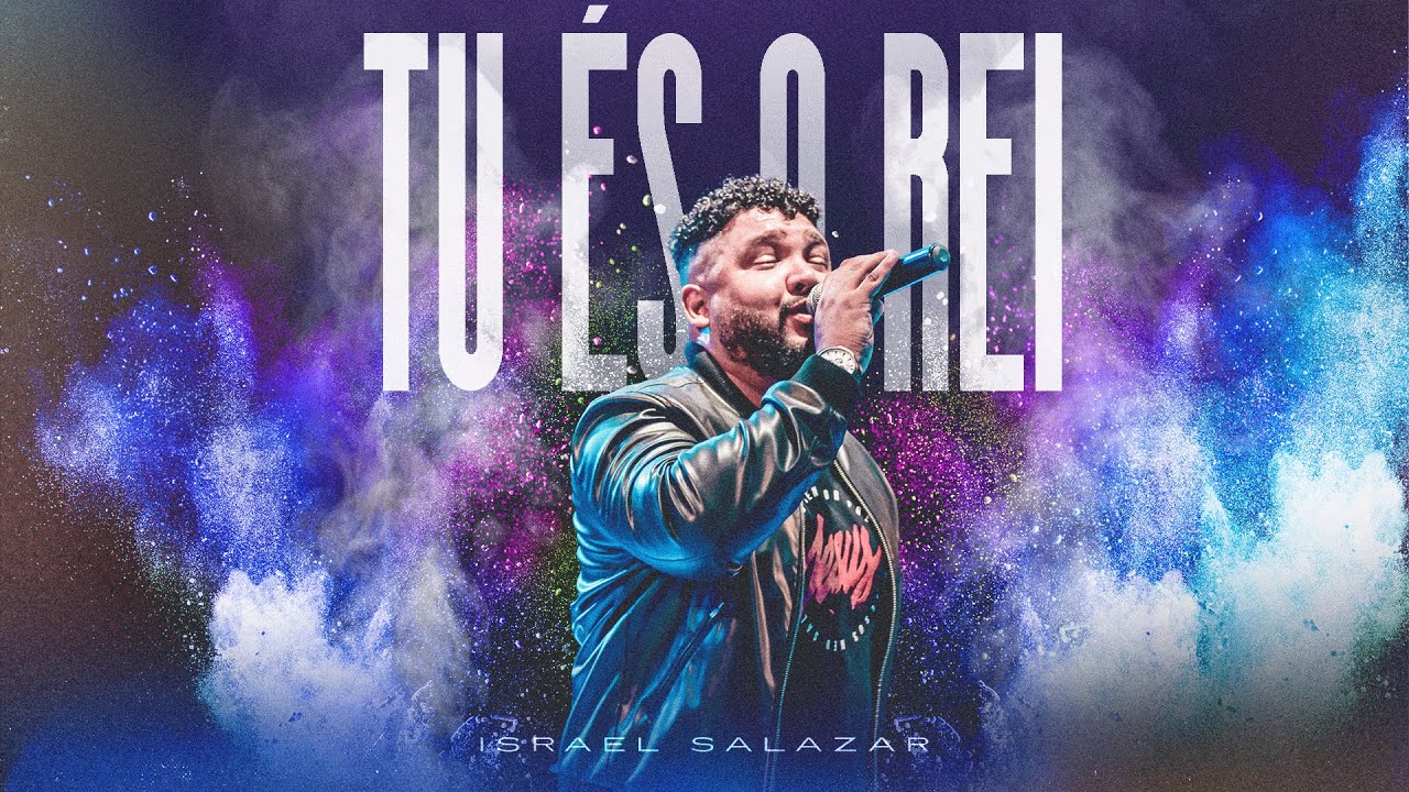 Israel Salazar - Tu És O Rei | Lyric Video