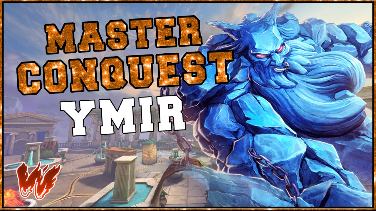 Ymir, Los muros de hielo mas hot :D! - Warchi - Smite Master Conquest S7