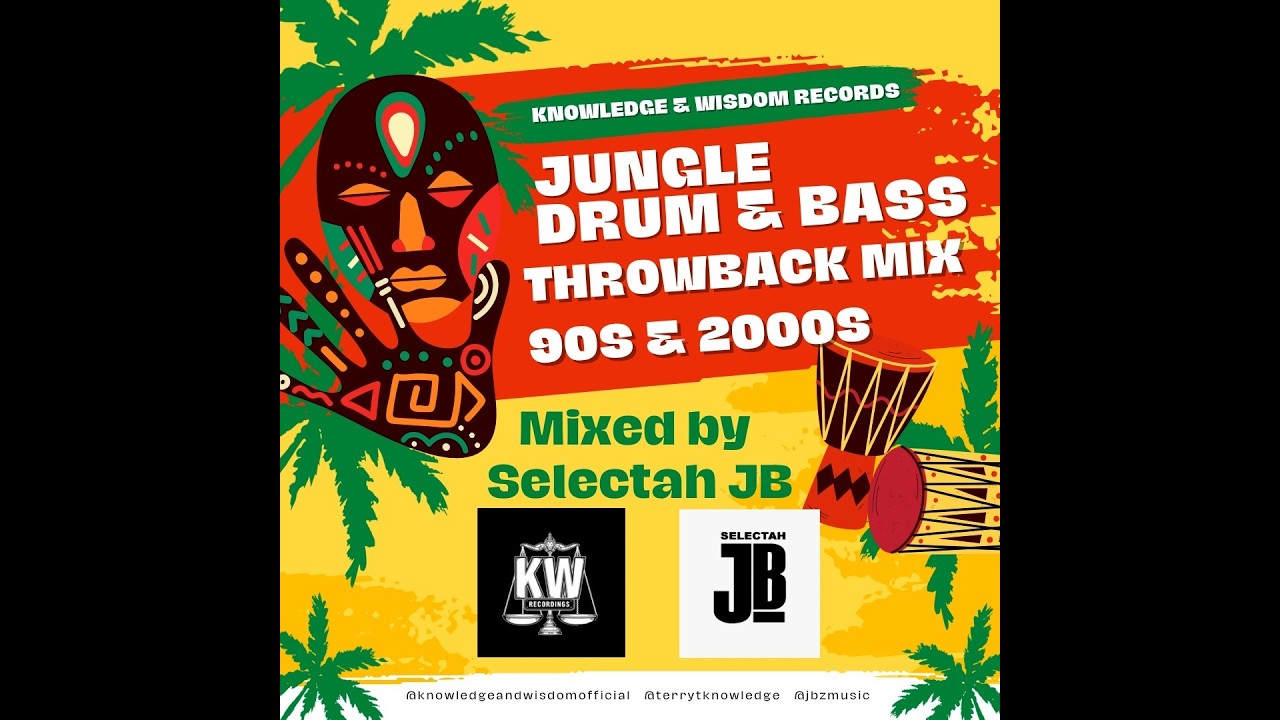 90's /2000's Jungle Drum And Bass Knowledge & Wisdom Mix by JB
