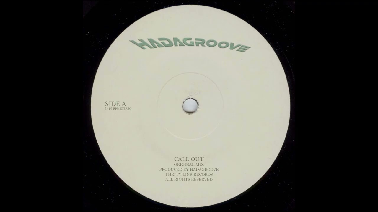 Hadagroove - Call Out (Original Mix) 2015