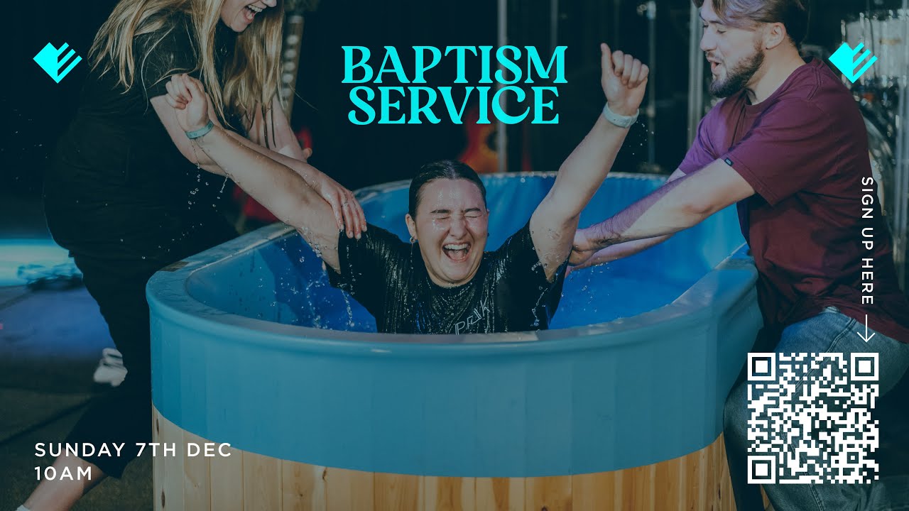 Baptism Service. Sunday 7th December 2025