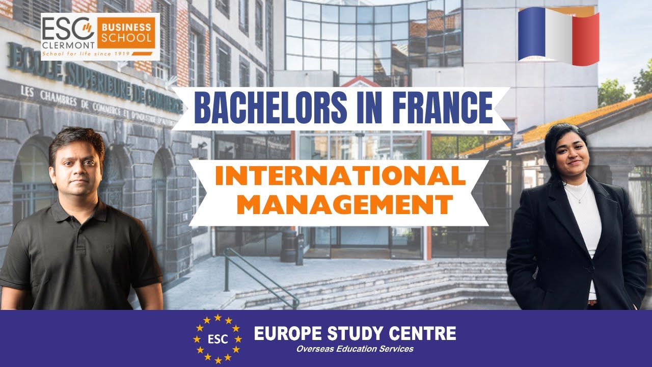 Bachelor in Management, France | ESC Clermont Business School | ESC Student Review
