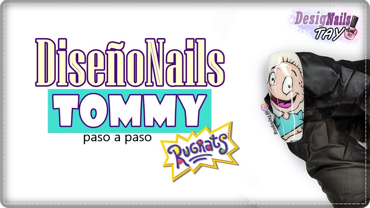 Diseño de uñas MICROPINTURA de TOMMY THE RUGRATS con esmaltes semipermanentes /Designails Tay