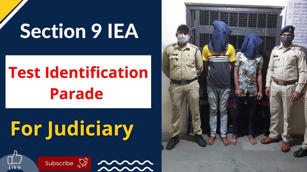 Test Identification Parade in Indian Evidence Act | Tip Evidence | Test Identification Parade Hindi