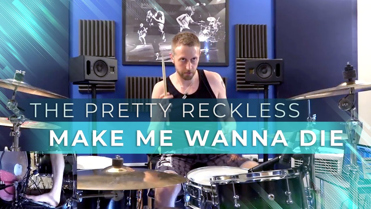 Make Me Wanna Die (Drum Cover) - The Pretty Reckless