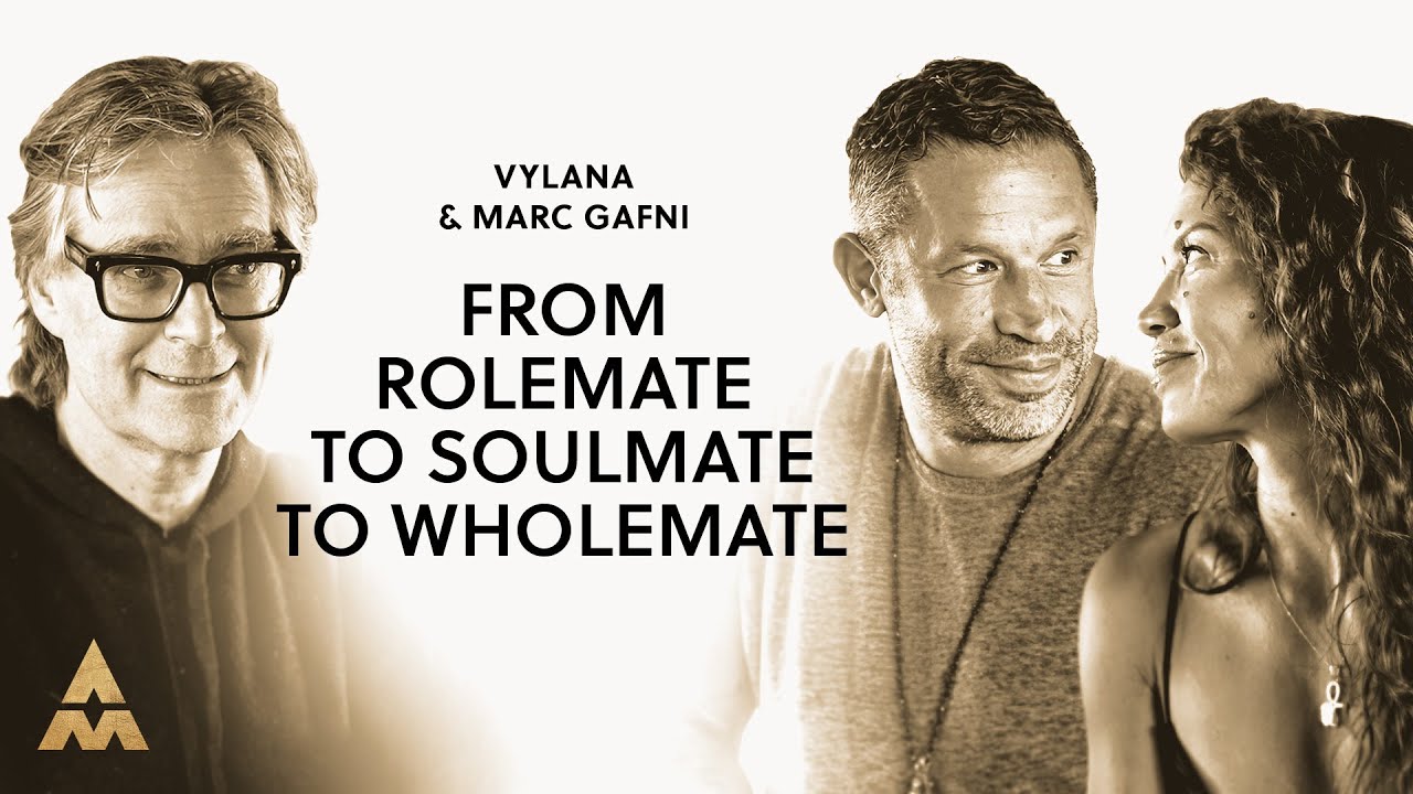 Revolutionary Codes For The Future of Relationships w/ Vylana & Marc Gafni