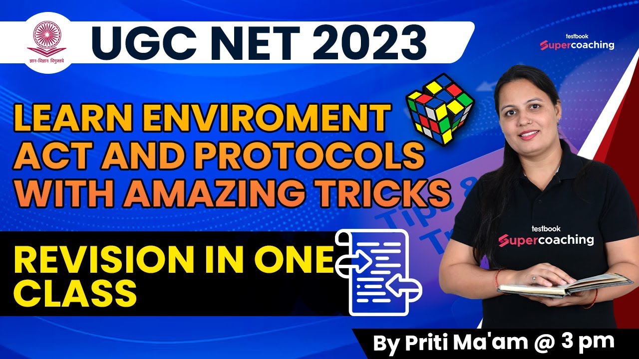 UGC NET 2023 | Learn Environment Act and Protocols With Amazing Tricks | Priti Mam #testbookugcnet