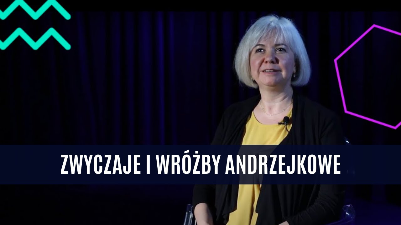 Zwyczaje i wróżby andrzejkowe – prof. K. Smyk