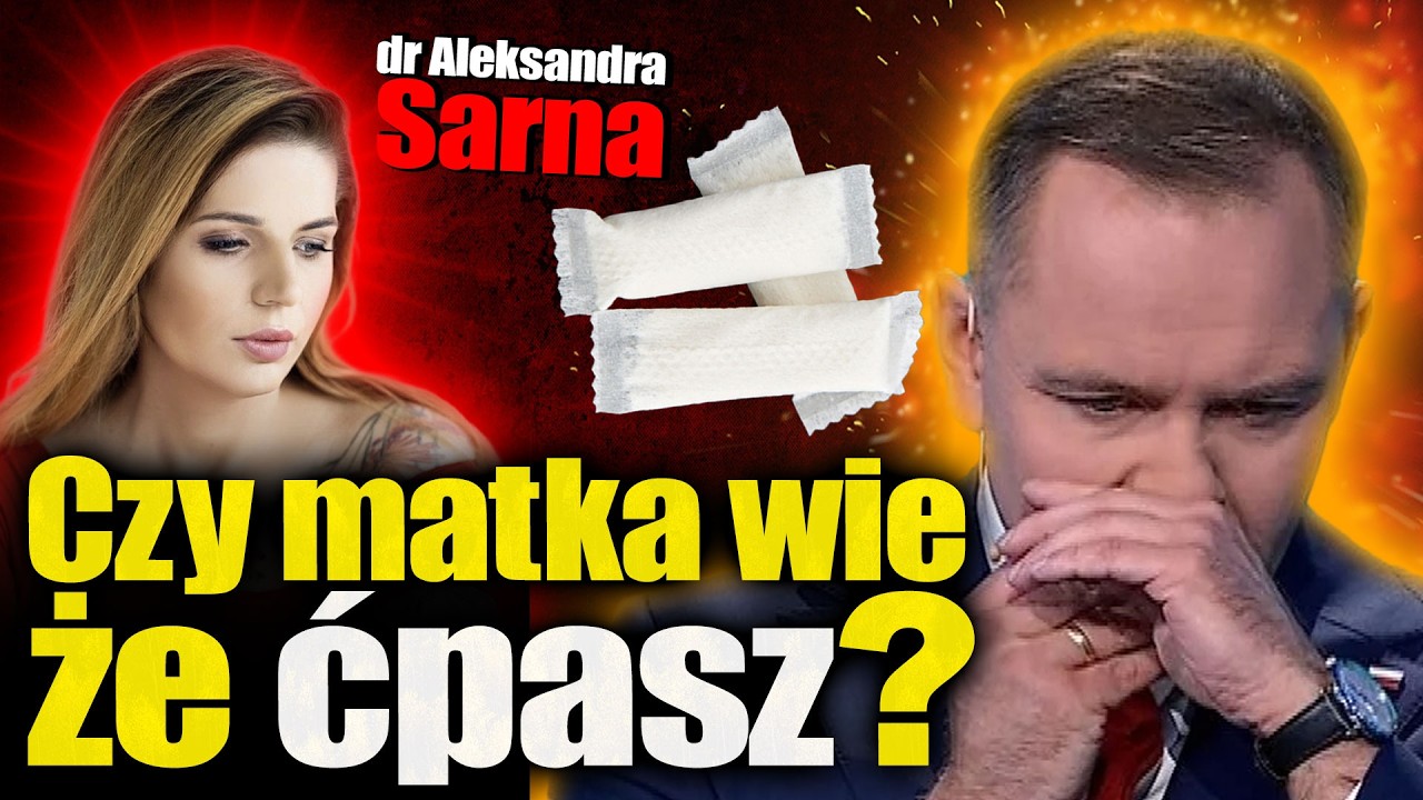 Czy matka wie, że ćpiesz? Dr Aleksandra Sarna o zachowaniu Karola Nawrockiego. Jan Piński