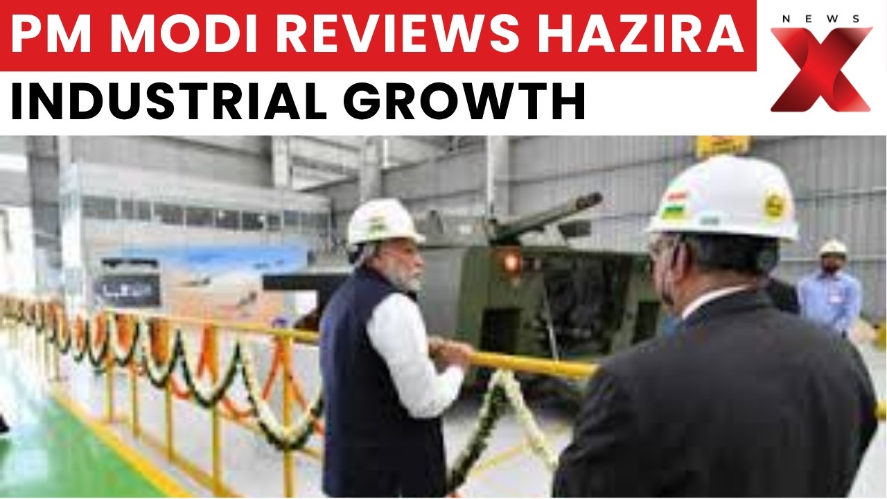 PM Modi Gujarat Visit: Hazira Industrial Hub Review, Key Infrastructure & Growth Push | NewsX