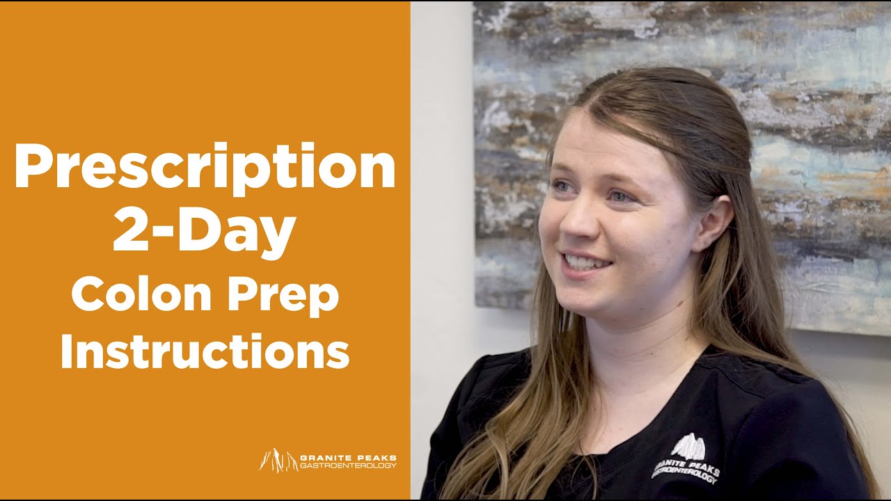 Prescription 2-Day Colon Prep Instructions