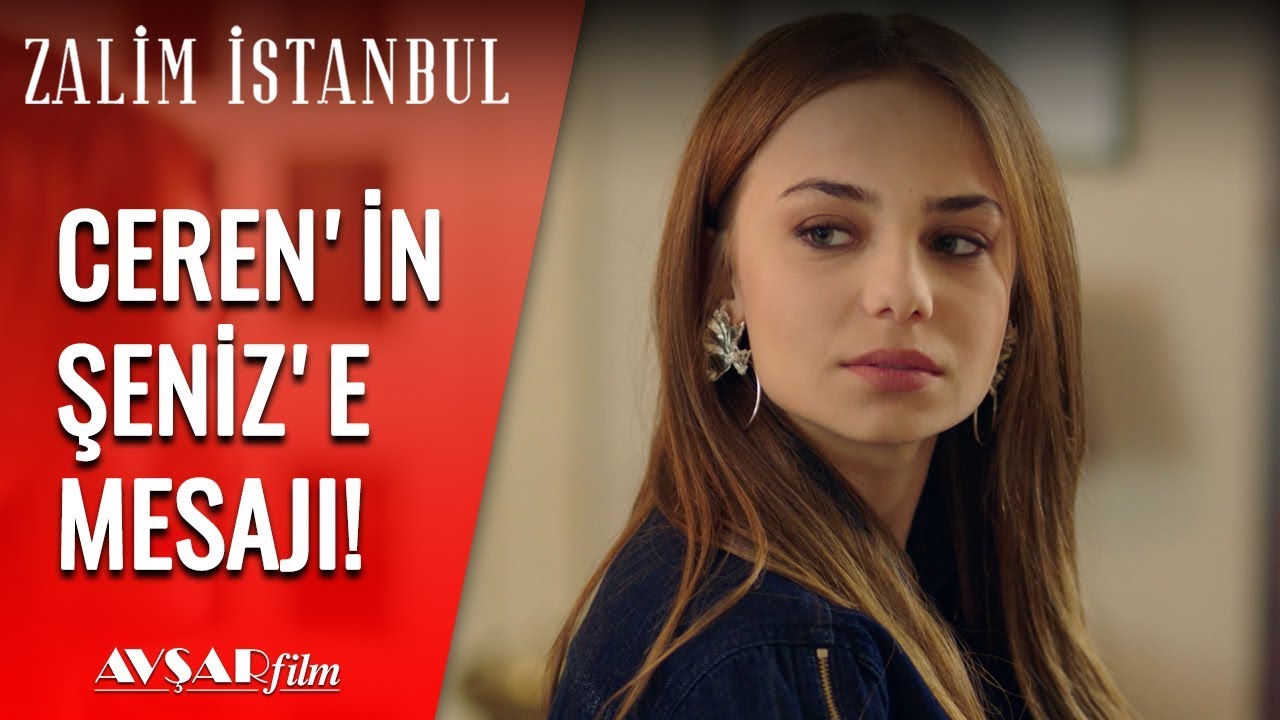Ceren'den Şeniz'e G&ouml;zdağı! - Zalim İstanbul 8. B&ouml;l&uuml;m