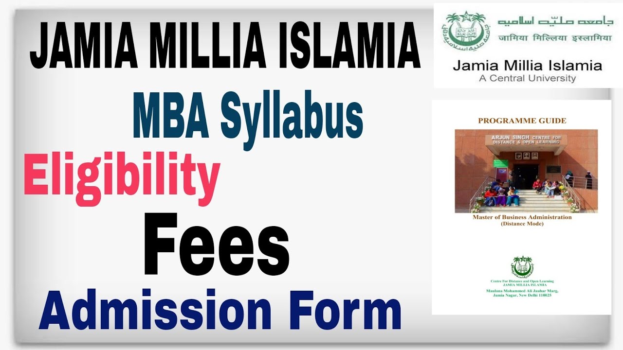 Jamia Millia Islamia Distance MBA | MBA Subject and syllabus course Details | mba Distance admission