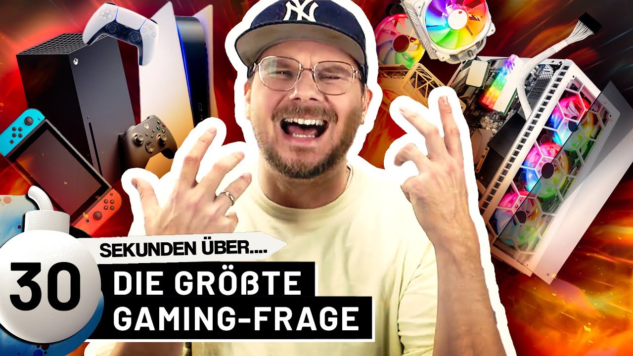 PC oder Konsole? Worauf zocken wir lieber?  | 30 Sekunden &uuml;ber
