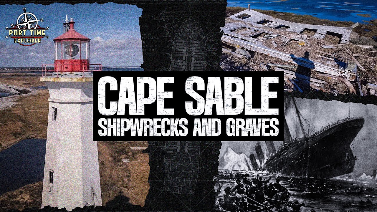 Shipwrecks and Graves: The Ruins of Cape Sable Island