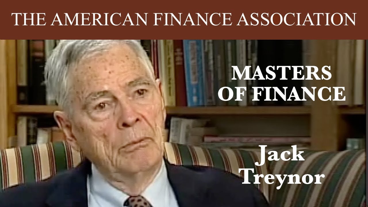 Masters of Finance: Jack Treynor