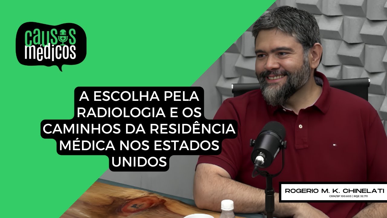 A ESCOLHA PELA RADIOLOGIA E OS CAMINHOS DA RESIDÊNCIA MÉDICA NOS ESTADOS UNIDOS