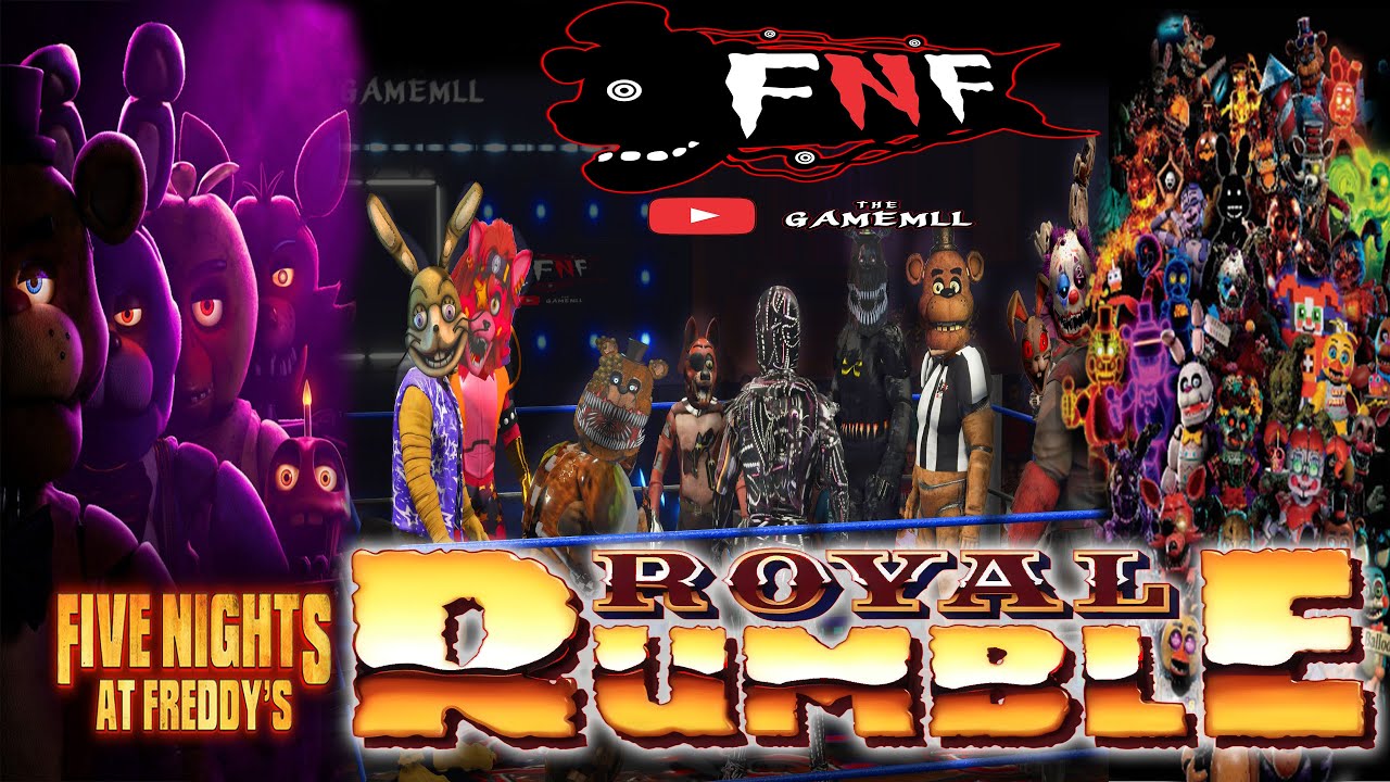 FIVE NIGHTS AT FREDDY'S ROYAL RUMBLE!