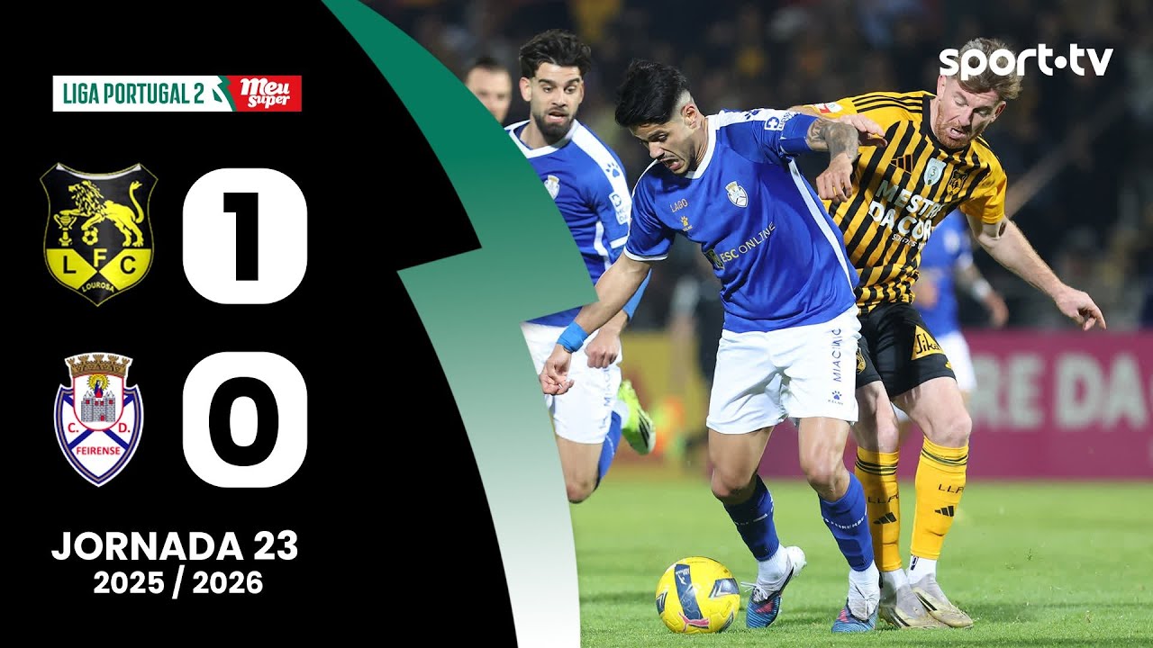 Resumo: Lourosa FC 1-0 Feirense - Liga Portugal Meu Super | sport tv