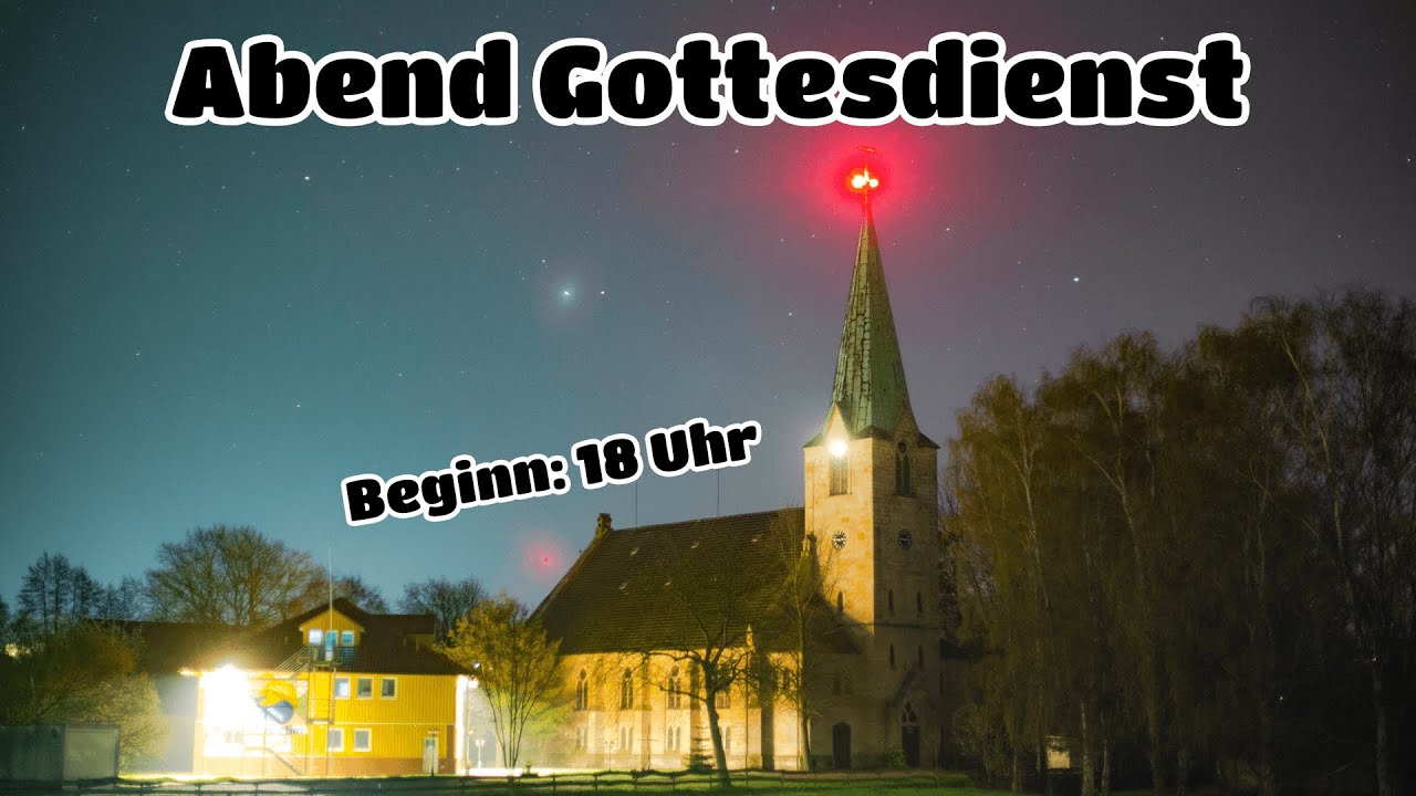 Abendgottesdienst am 08.03.2026