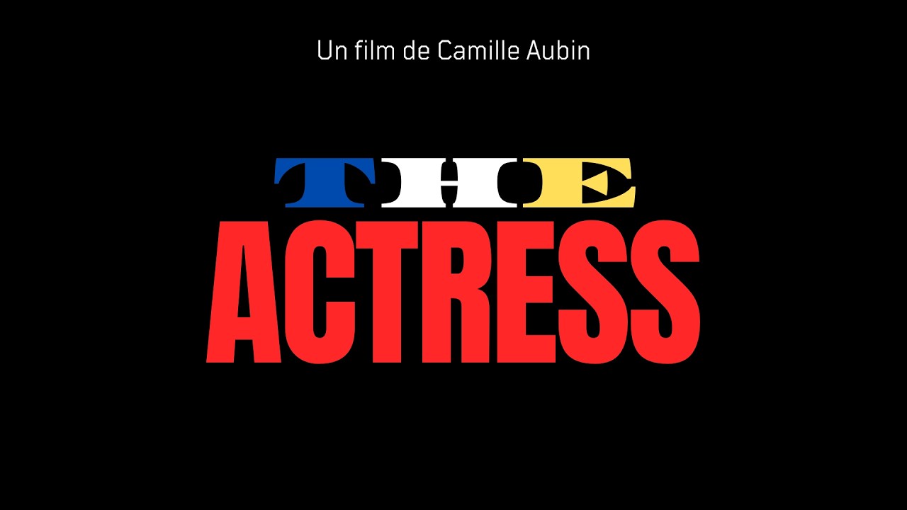 NOUVEAU DEPART épisode 1 : THE ACTRESS