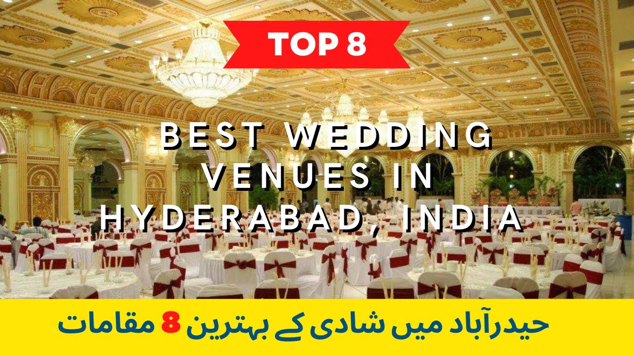 Best Wedding Venues in Hyderabad