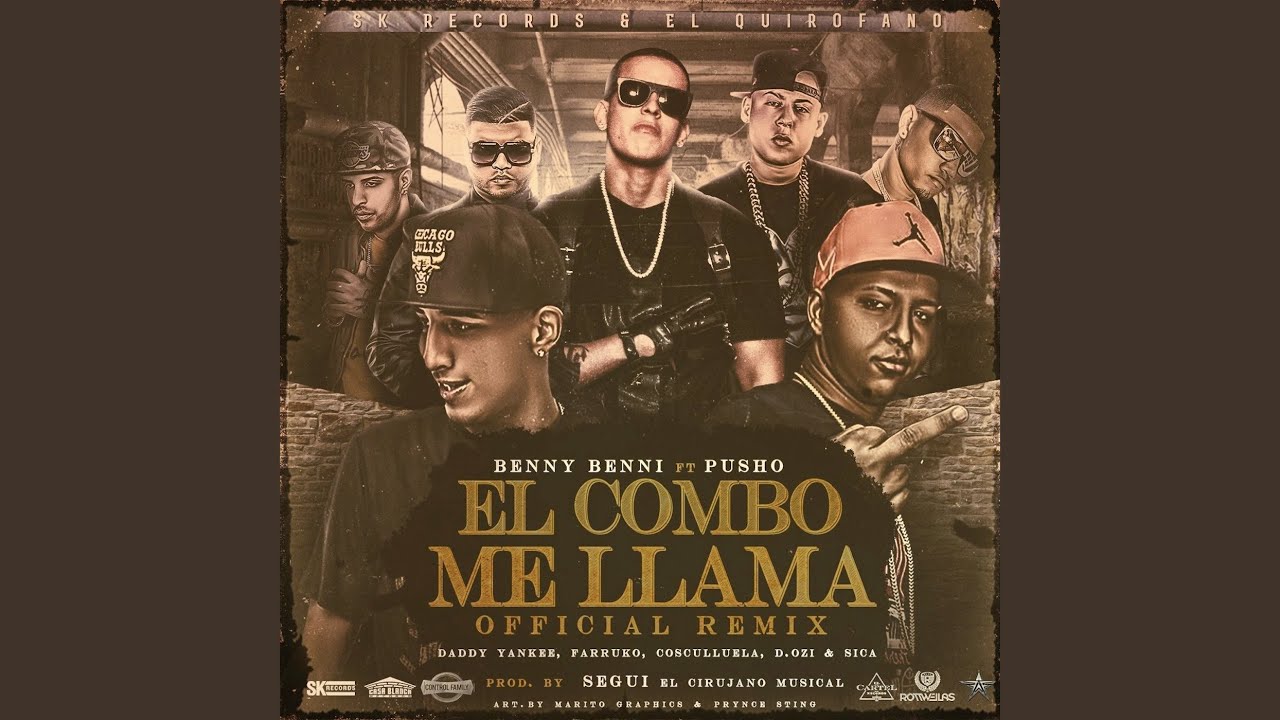 El Combo Me Llama (Remix) (feat. Pusho, Daddy Yankee, Farruko, Cosculluela, D.OZi & amp; Sica)