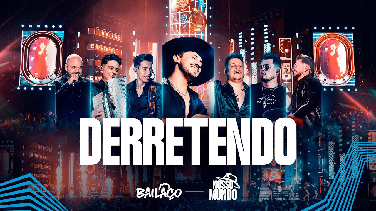 BAILAÇO | DERRETENDO - DVD NOSSO MUNDO | Ep. 01 (Ao Vivo)
