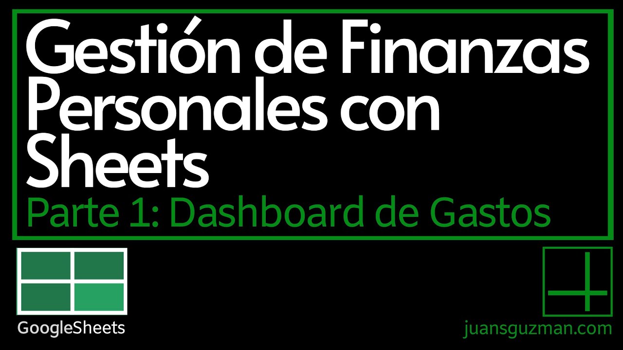 Archivo de Gestión de Finanzas Personales en Google Sheets - 1 - Dashboard de Gastos